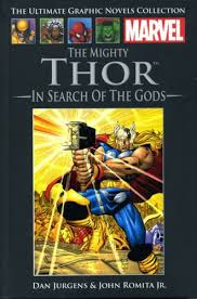 The Mighty Thor in Search of the Gods