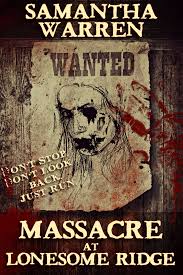 Massacre at Lonesome Ridge