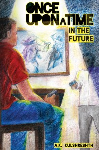 Once Upon a Time in The Future