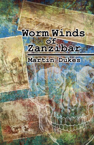 Worm Winds of Zanzibar