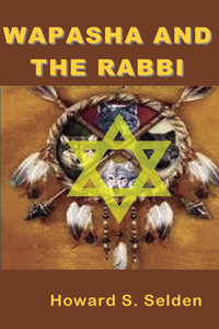 Wapasha and The Rabbi