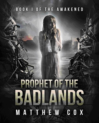 Prophet of the Badlands