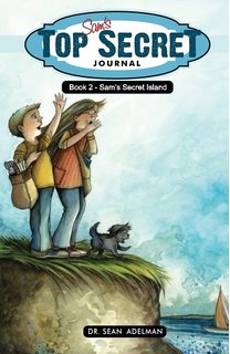 Sam's Top Secret Journal Book 2 Sam's Secret Island