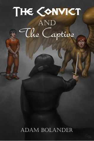 The Convict and The Captive