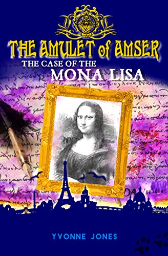 the-amulet-of-amser-the-case-of-the-mona-lisa